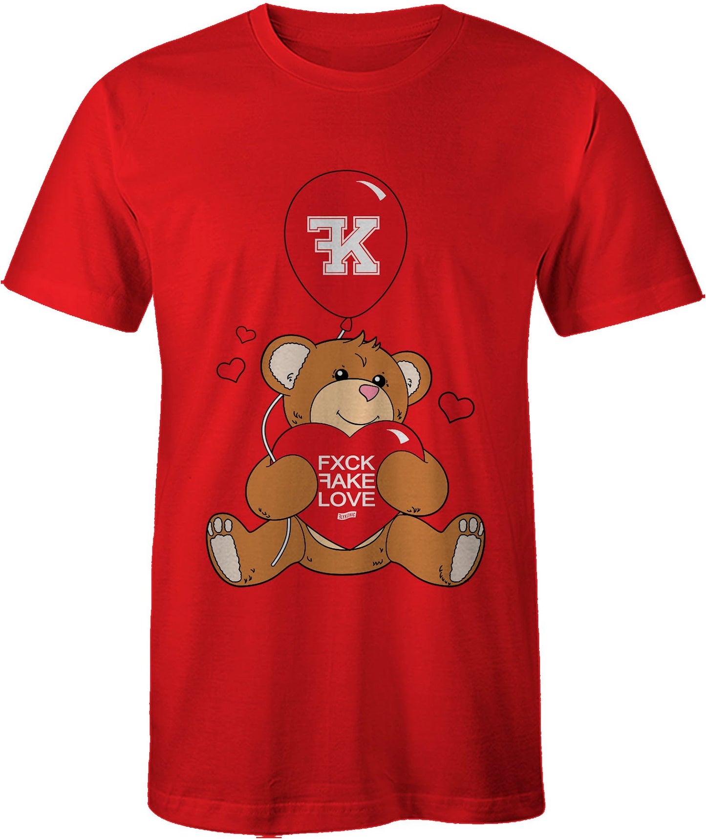 "Fxck FAKE Love Bear"