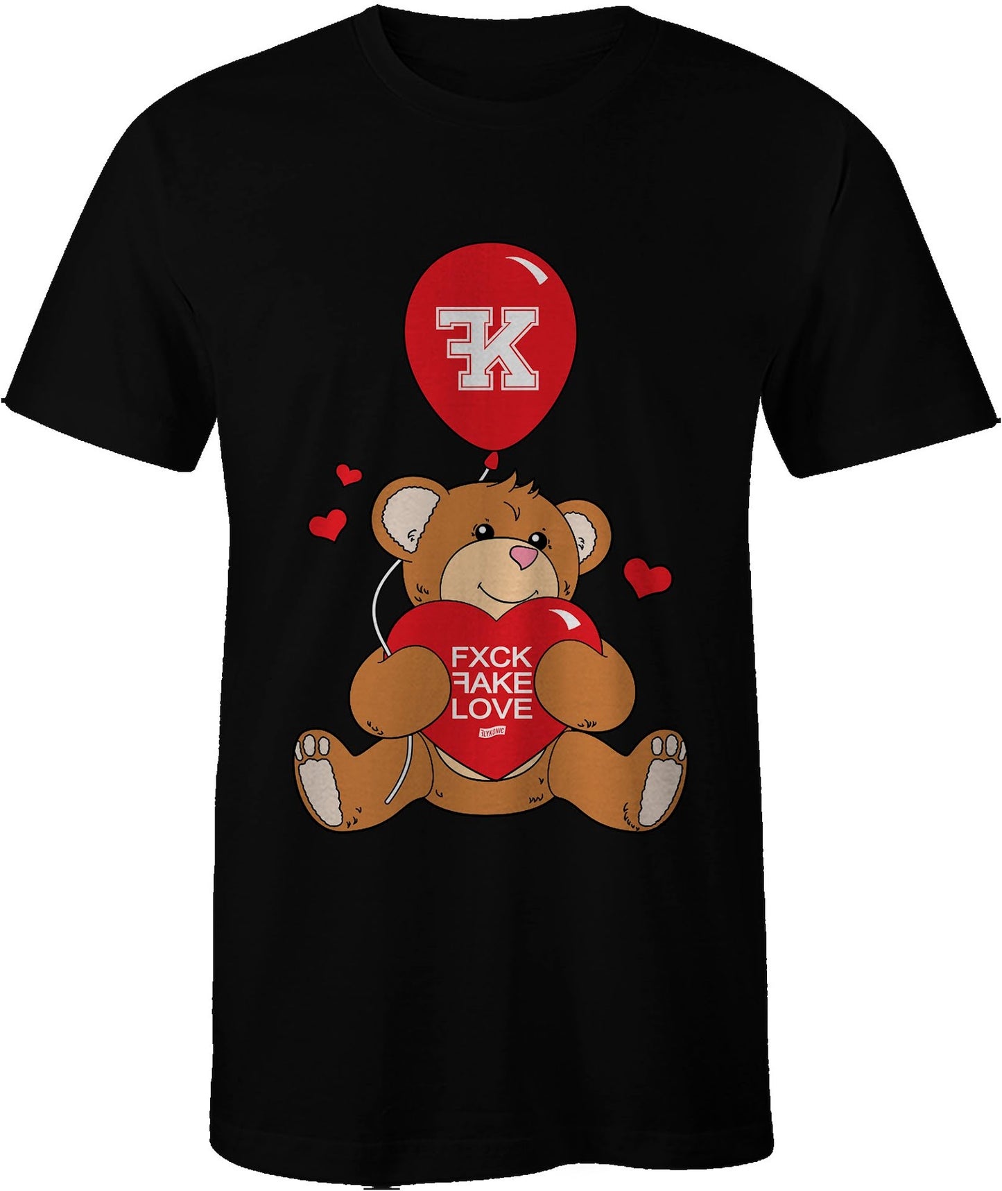 "Fxck FAKE Love Bear"